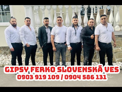 GIPSY FERKO SLOVENSKÁ VES - Kalina