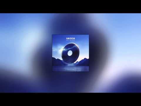 Sub Focus - Out The Blue (Club Mix) [Full] [HD] [HQ] [320kbps]