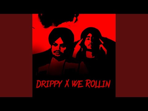 Drippy X We Rollin (Remix Version)