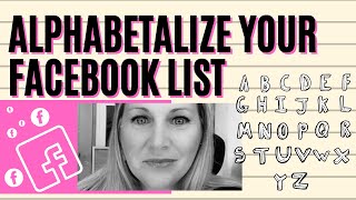 HOW TO ALPHABETALIZE YOUR FACEBOOK LIST? Definitely helps!...
