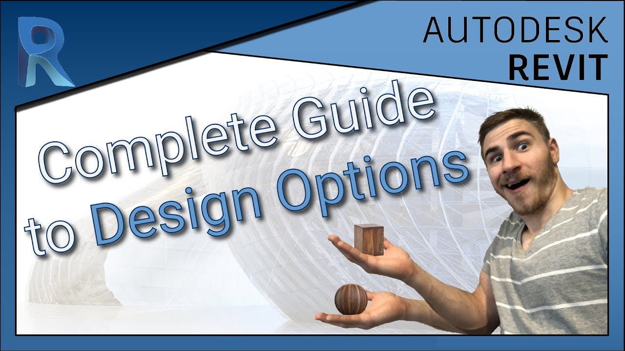 A Complete Guide to Design Options | Revit