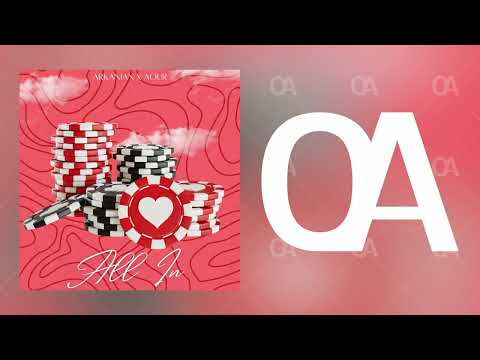 Arkanian x AOUR - All In (Official Audio)