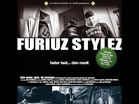 Furiuz Stylez -Vriendje # 06 'Beter laat...dan nooit' mixtape 2008