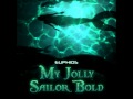 Euphios - My Jolly Sailor Bold 