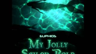 Download lagu Euphios - My Jolly Sailor Bold mp3 Download lagu Euphios - My Jolly Sailor Bold mp3