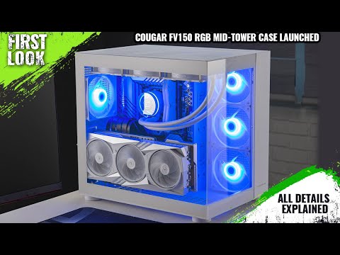 COUGAR FV150 RGB Mid-Tower Case Launched - Explained All Spec, Features And More