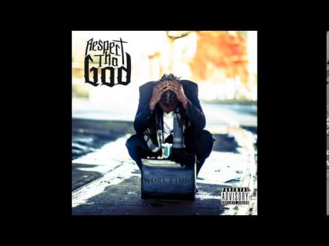 Respect Tha God - "Serious" (Bonus) OFFICIAL VERSION