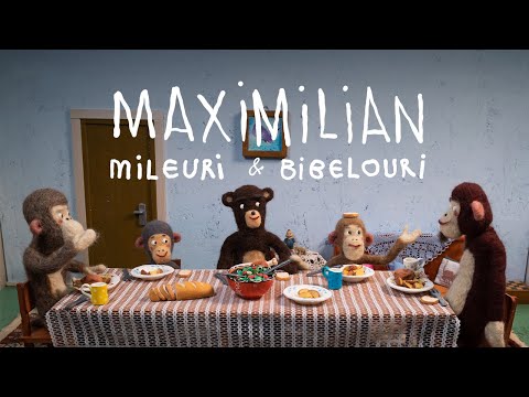 Maximilian - Mileuri & Bibelouri