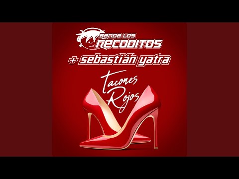Tacones Rojos (Versión Banda)