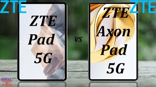 ZTE PAD 5G vs ZTE Axon Pad 5G Which ONE is BEST?