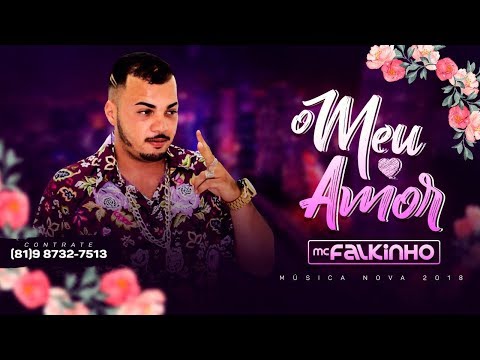 Mc Falkinho - Meu Amor ( Audio Oficial )