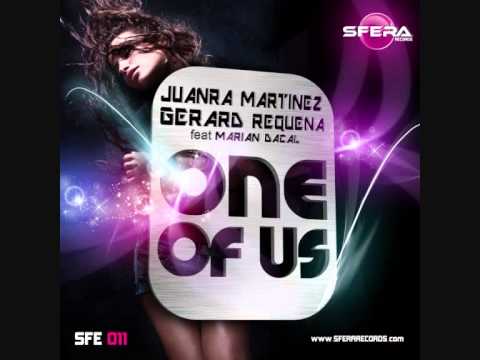 Gerard Requena & Juanra Martinez feat Marian Dacal - One of us (Radio edit)