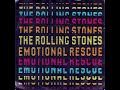 Rolling Stones ~ Emotional Rescue 1980 Disco Purrfection Version