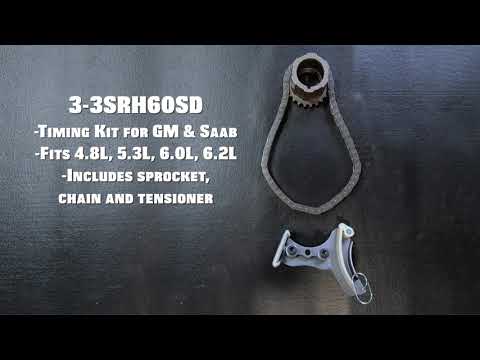 GM & Saab 4.8L, 5.3L, 6.0L, and 6.2L Engine Timing Chain Set , Melling 3-3SRH60SD
