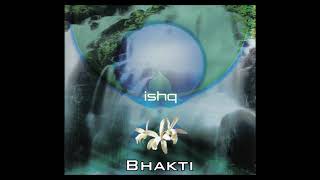 Ishq - Bhakti