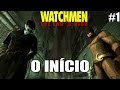 Watchmen The End Is Nigh Xbox 360 Ps3 E Pc Parte 1 O In