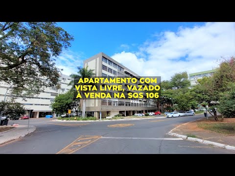APARTAMENTO COM VISTA LIVRE, VAZADO, À VENDA NA SQS 106