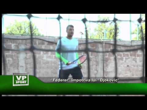 “Federer” impotriva lui “Djokovic”