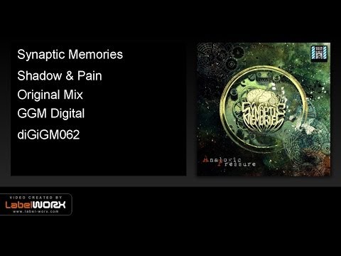 Synaptic Memories - Shadow & Pain (Original Mix)