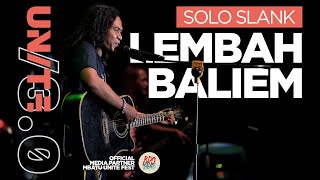 Download lagu SOLO SLANK - LEMBAH BALIEM | MBATU UNITE FEST /3.0 mp3