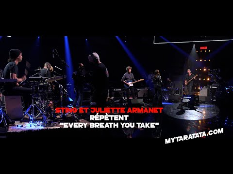 Les coulisses des répètes avec Sting & Juliette Armanet (2021)