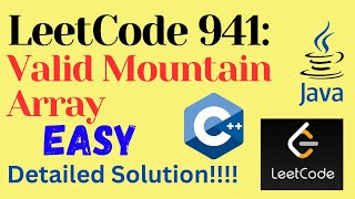 Download the video "LeetCode 941 : Valid Mountain Array || EASY || C++ || JAVA || Detailed Solution"