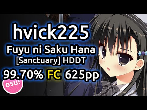 hvick225 | Mitsuki Kotono - Fuyu ni Saku Hana [Sanctuary] | HDDT 99.70% FC 625pp | Live Spectate
