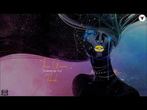 Trex Gzone - Düşlerimde Kal [ft.Teknik]