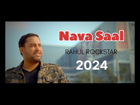 Nava Saal by Rahul Rockstar | New Year Song 2024 | latest punjabi song