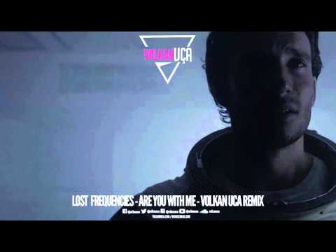 Lost Frequencies - Are You With Me - Volkan Uca Remix