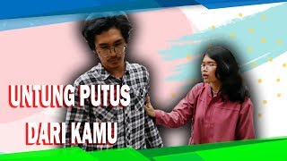 DIARY CLOUDRUN: Menyesal atau Bersyukur Putus Cinta dari Kamu?