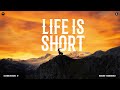 Life Is Short Official Audio Cheema Y Gur Sidhu