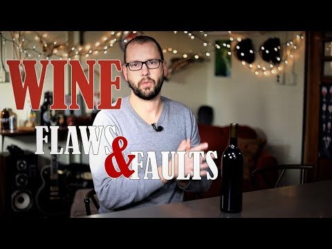 Prevention of Common Wine Flaws and Faults.  VERY Important Winemaking Stuff