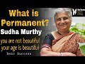 What Is Permanent Sudha Murthy Motivational Speech Dear Success