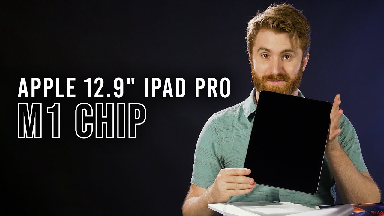 Apple 12.9" iPad Pro M1 Chip | Unboxing & Hands-on Review