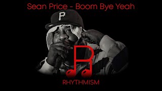 Sean Price - Boom Bye Yeah Lyrics
