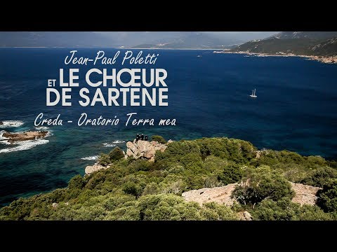 Choeur de Sartene - "Credu - Oratorio Terra mea"