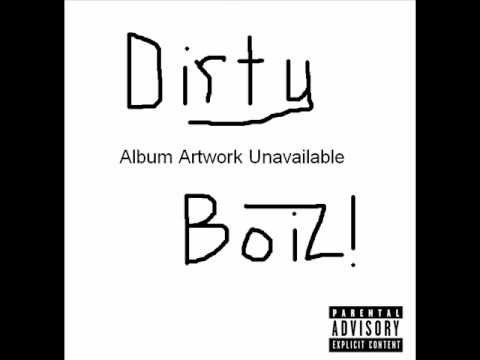 The Dirty Boiz - Winning.wmv
