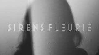 Fleurie - Sirens (Audio)