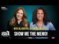 SHOW ME THE MEMO!