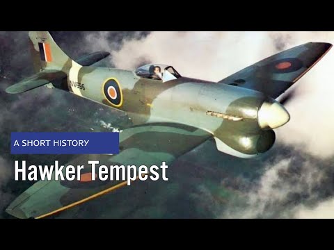 A Short History: The Hawker Tempest - WWII's Pivotal Fighter