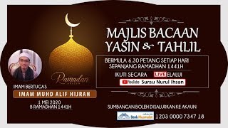 Download lagu BACAAN YASIN DAN TAHLIL - IMAM MUHAMAD ALIF HIJRAH mp3