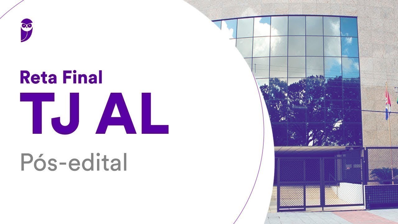 Reta Final TJ AL Pós-Edital: Noções de Direito Processual Civil - Prof. Ricardo Torques