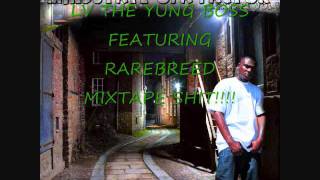 ALL ABOUT MY CAKE LV THE YUNG BOSS FEATURING RAREBREED