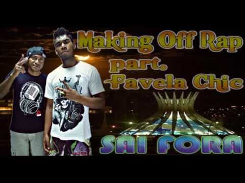 Making Off Rap part. Favela Chic - Sai Fora (Prod. Lerym)