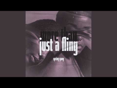 More Than Just a Fling