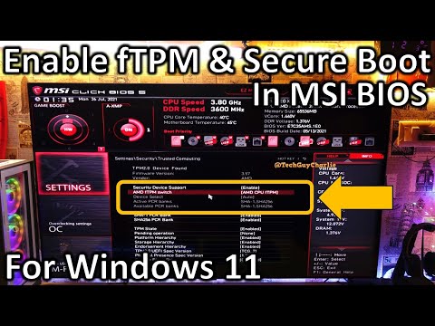 How to enable TPM 2.0 and Secure Boot for Windows 11 on MSI AMD Ryzen Motherboards