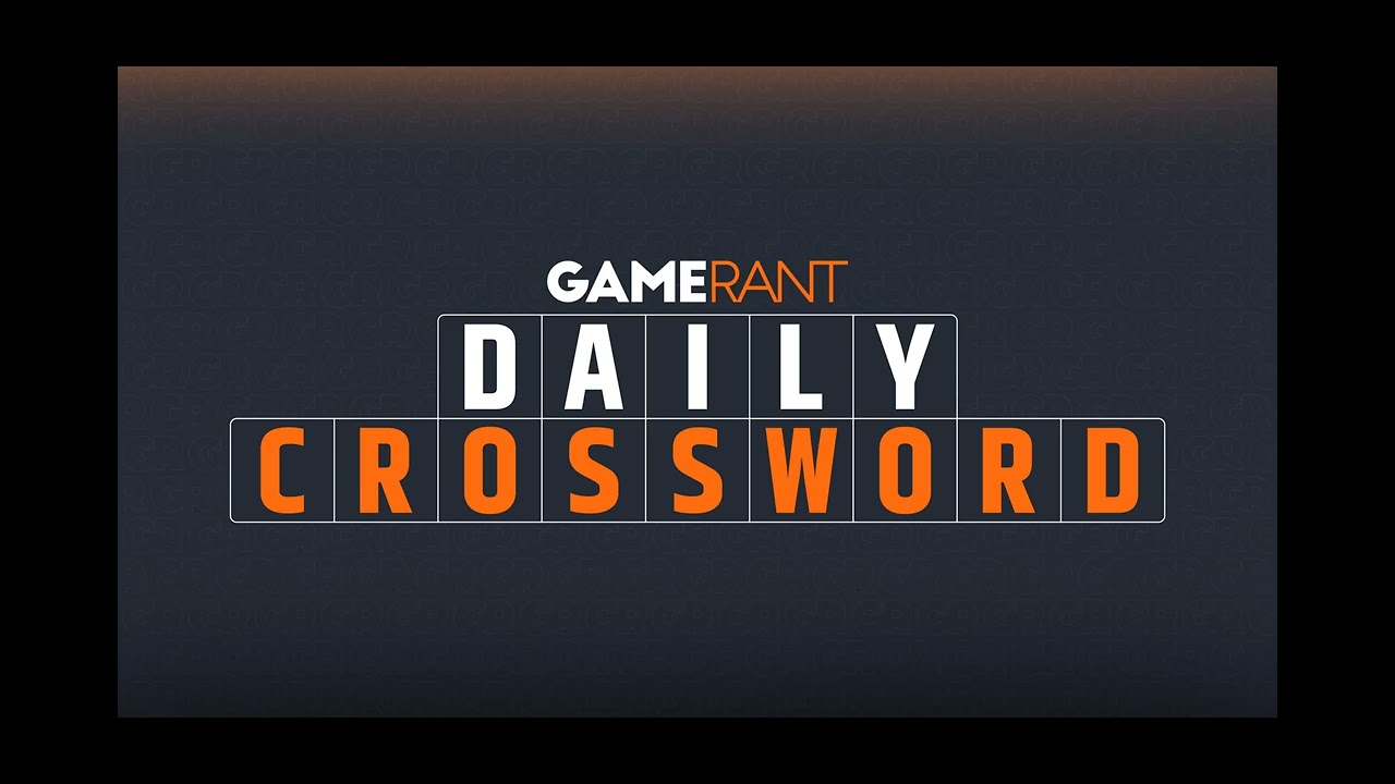 Can YOU Solve Today's GameRant Crossword? A Gamer's Challenge!