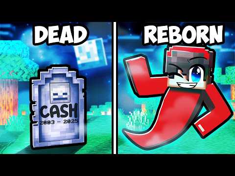 Cash DIED and was REBORN in Minecraft!