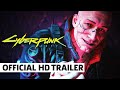 Cyberpunk 2077 - Official Story Reveal Trailer | 'The Gig'